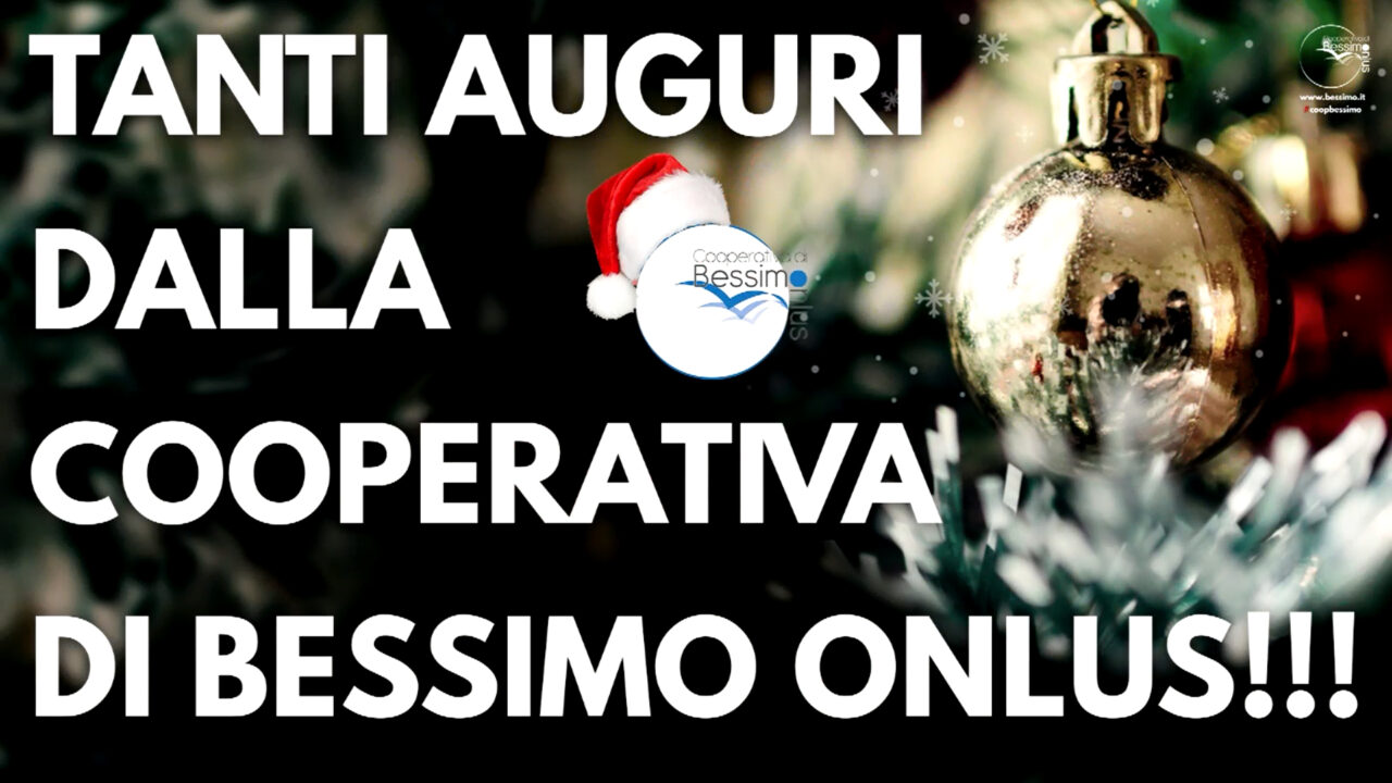 Buone Feste dalla Cooperativa di Bessimo!