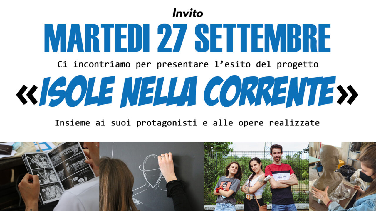«Isole nella corrente»: l’invito