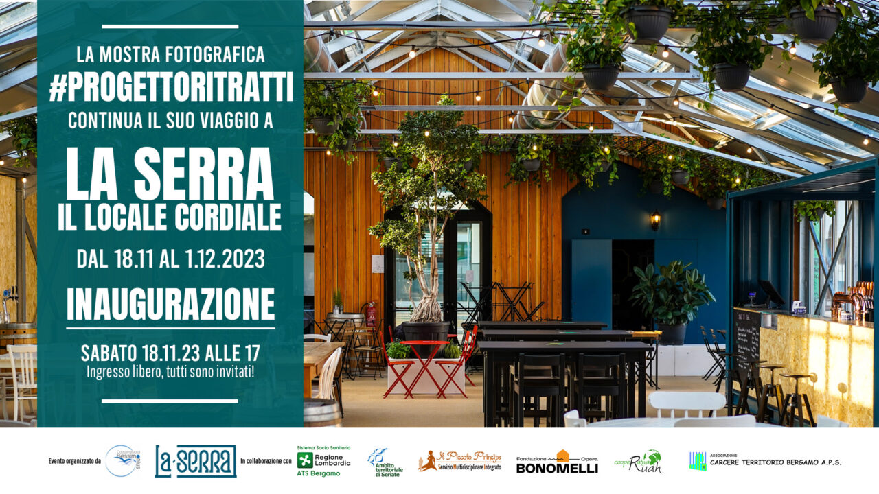 #ProgettoRitratti a «La Serra»