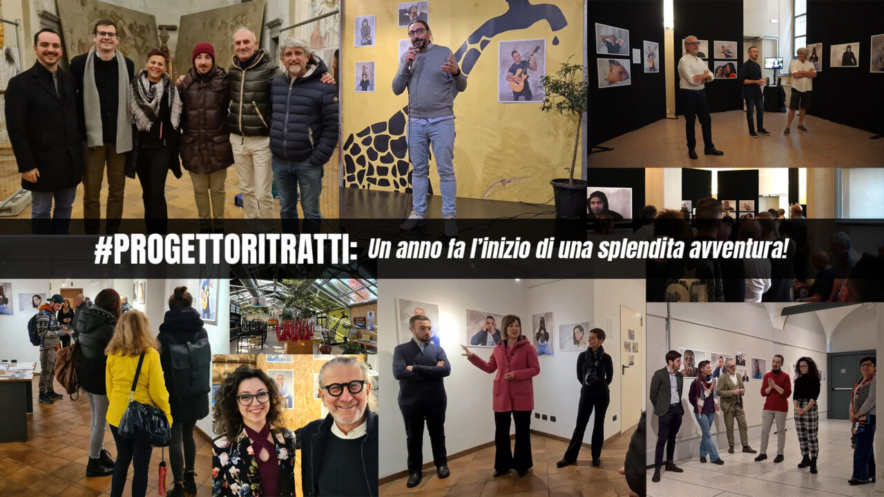 #ProgettoRitratti: oggi, un anno fa